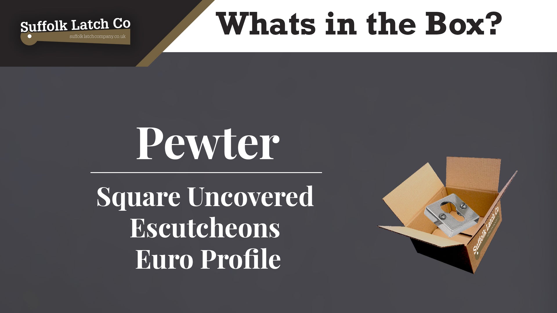 What's in the box? Pewter Square Uncovered Escutcheons Euro Profile